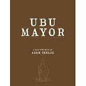 Ubu Mayor: A Harmful Bit of Fun