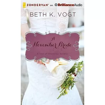 A November Bride: Library Edition