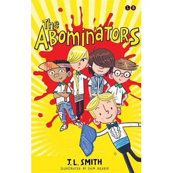 The Abominators: And My Amazing Panty Wanty Woos