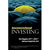 Unconventional Investing: Alternative Strategies Beyond Just Stocks & Bonds and Buy & Hold