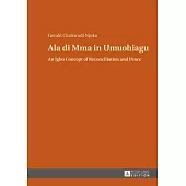 ALA Di Mma in Umuohiagu: An Igbo Concept of Reconciliation and Peace