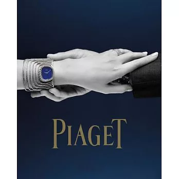 Piaget: Watchmakers and Jewellers Since 1874