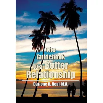 The Guidebook to a Better Relationship