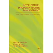 Intellectual Property Rights Management: Rookies, Dealers, Strategists and Strategic Dealers