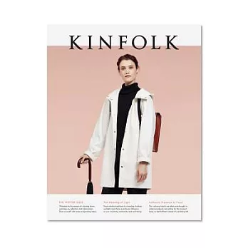 Kinfolk: The Winter Issue