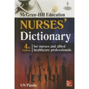 McGraw-Hill Nurses’ Dictionary: For Nurses and Allied Healthcare Professionals