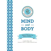 The Little Book of Home Remedies: Mind and Body: Natural Recipes for Peace of Mind