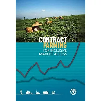 Contract Farming for Inclusive Market Access
