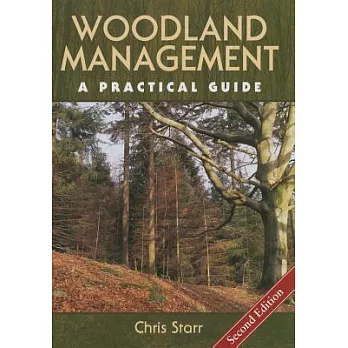 Woodland Management: A Practical Guide
