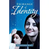Exchange of Identity