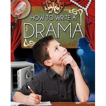 How to write a drama /