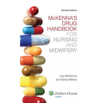 Mckenna’s Drug Handbook for Nursing and Midwifery: Australia/New Zealand Edition