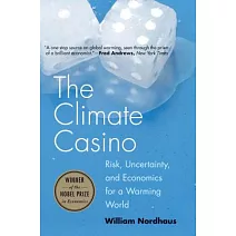  氣候賭局：延緩氣候變遷vs.風險與不確定性，經濟學能拿全球暖化怎麼辦？