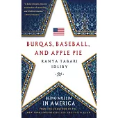 Burqas, Baseball, and Apple Pie: Being Muslim in America