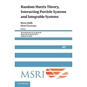 Random Matrix Theory, Interacting Particle Systems, and Integrable Systems