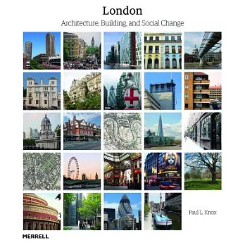 London: Architecture, Building and Social Change