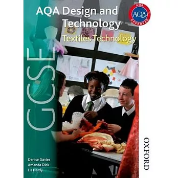 Aqa Gcse Design and Technology: Textiles Technology