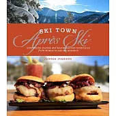 Ski Town Apr�s Ski