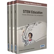 Stem Education: Concepts, Methodologies, Tools, and Applications