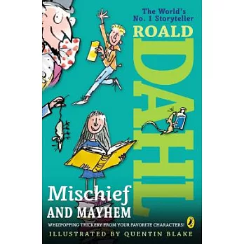 Roald Dahl’s Mischief and Mayhem