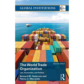 World Trade Organization (Wto): Law, Economics, and Politics