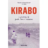 Kirabo: A Journey of Faith, Love & Adoption