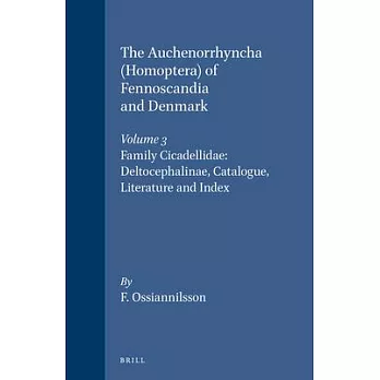 The Auchenorrhyncha - Homoptera - Of Fennoscandia and Denmark: The Family Cicadellidae - Deltocephalinae, Catalogue, Literature