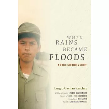 When Rains Became Floods: A Child Soldier’s Story
