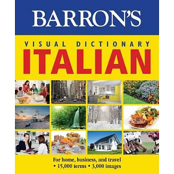 Barron’s Visual Dictionary Italian: For Home, Business, and Travel