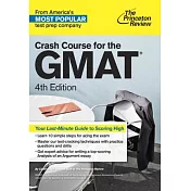 The Princeton Review Crash Course for the Gmat