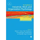 The Sage Handbook of Industrial, Work and Organizational Psychology: Managerial Psychology and Organizational Approaches
