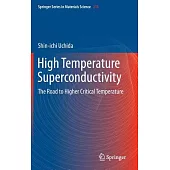High Temperature Superconductivity: The Road to Higher Critical Temperature