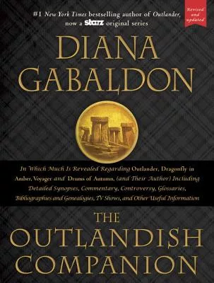 The Outlandish Companion: The First Companion to the Outlander series, covering Outlander, Dragonfly in Amber, Voyager, and Drum