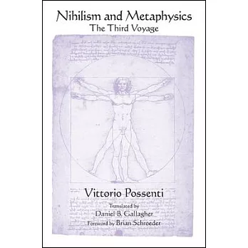 Nihilism and Metaphysics: The Third Voyage