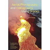 Aerial Photography and Videography Using Drones