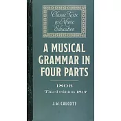 A Musical Grammar in Four Parts