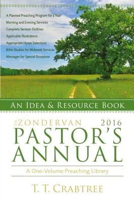 The Zondervan Pastor’s Annual 2016: An Idea & Resource Book