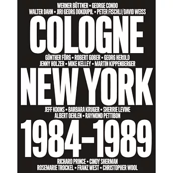 No Problem: Cologne/New York 1984-1989
