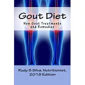 Gout Diet: New Gout Treatments and Remedies for Eliminating Uric Acid