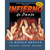Dante’s Inferno / Infierno de Dante: La Novela Grafica / the Graphic Novel