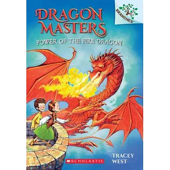 Dragon Masters (4) : Power of the fire dragon /