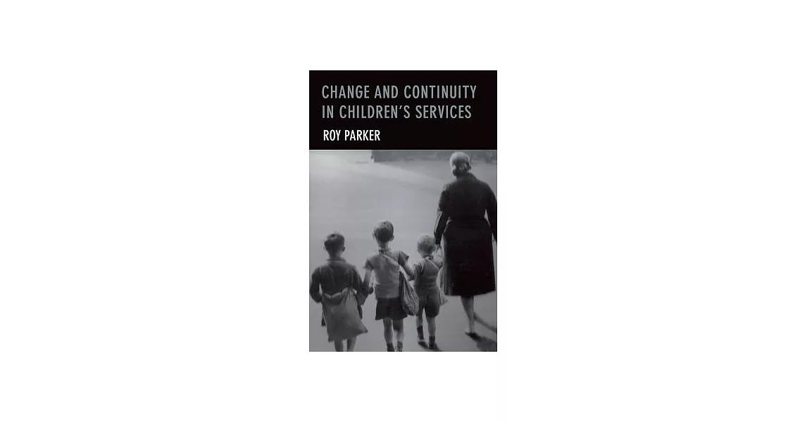 博客來-Change and Continuity in Children’s Services