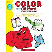 Color With Clifford the Big Red Dog