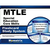 MTLE Special Education Core Skills Flashcard Study System