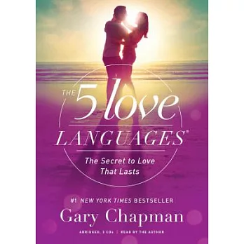 The 5 Love Languages Audio CD: The Secret to Love That Lasts