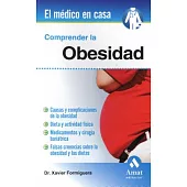 Comprender la obesidad/ Understanding Obesity