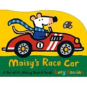 Maisy’s Race Car: A Go with Maisy Board Book