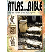 Atlas of the Bible: Index and Chronological Table