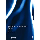 The Elements of Environmental Pollution