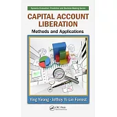 Capital Account Liberation: Methods and Applications